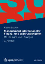 ISBN 9783834934666: Management internationaler Finanz- und Währungsrisiken - Mit Übungen und Lösungen