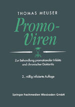 Promo-Viren – Zur Behandlung promotionaler Infekte und chronischer Doktoritis