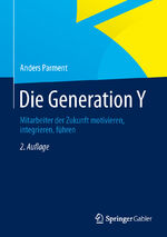Anders Parment: Die Generation Y Anders Parment: Die Generation Y