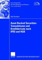 ISBN 9783835005600: Asset Backed Securities-Transaktionen und Kreditderivate nach IFRS und HGB von Ralf Struffert