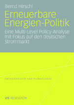 ISBN 9783835070240: Erneuerbare Energien-Politik - Eine Multi-Level Policy-Analyse mit Fokus auf den deutschen Strommarkt