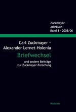 ISBN 9783835300019: Carl Zuckmayer - Alexander Lernet-Holenia Briefwechsel und andere Beiträge zur Zuckmayer-Forschung