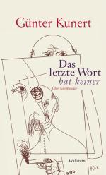 ISBN 9783835305212: Das letzte Wort hat keiner – Über Schriftsteller und Schriftstellerei