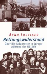 ISBN 9783835309906: Rettungswiderstand : Über die Judenretter in Europa während der NS-Zeit