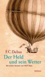 ISBN 9783835310285: Der Held und sein Wetter – Ein Kunstmittel und sein ideologischer Gebrauch im Roman des bürgerlichen Realismus