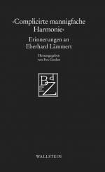 ISBN 9783835330191: ›Complicirte mannigfache Harmonie‹ – Erinnerungen an Eberhard Lämmert