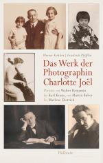 ISBN 9783835334885: Das Werk der Photographin Charlotte Joël - Porträts von Walter Benjamin bis Karl Kraus, von Martin Buber bis Marlene Dietrich