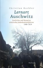 ISBN 9783835338975: Lernort Auschwitz - Geschichte und Rezeption schulischer Gedenkstättenfahrten 1980-2019