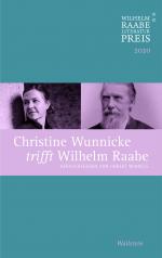 ISBN 9783835350588: Christine Wunnicke trifft Wilhelm Raabe - Der Wilhelm Raabe-Literaturpreis 2020