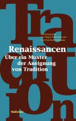 ISBN 9783835351493: Renaissancen - Über ein Muster der Aneignung von Tradition