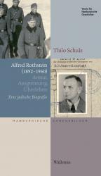 ISBN 9783835352247: Alfred Rothstein (1892-1960) – Armut, Ausgrenzung, Überleben. Eine jüdische Biografie