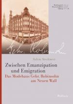 ISBN 9783835355484: Zwischen Emanzipation und Emigration - Das Modehaus Gebr. Robinsohn am Neuen Wall