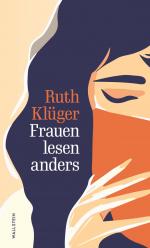 Ruth Klüger: Frauen lesen anders. Essays