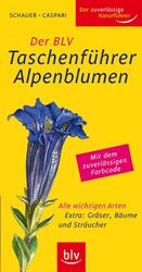 ISBN 9783835403680: Der BLV Taschenführer Alpenblumen - Alle wichtigen Arten