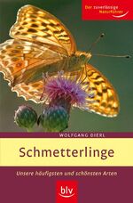 ISBN 9783835403710: Schmetterlinge – Unsere häufigsten und schönsten Arten