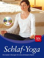 ISBN 9783835405868: Schlaf-Yoga - Die besten Übungen für eine erholsame Nacht