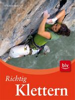 ISBN 9783835406568: Richtig Klettern