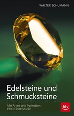 Edelsteine und Schmucksteine - alle Arten und Varietäten, 1900 Einzelstücke