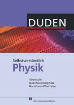 ISBN 9783835531529: Selbstverständlich Physik - Nordrhein-Westfalen - Oberstufe Qualifikationsphase - Schulbuch