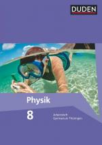 ISBN 9783835532229: Duden Physik - Gymnasium Thüringen - 7./8. Schuljahr – Arbeitsheft - 8. Schuljahr