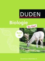 ISBN 9783835541320: Biologie Na klar! - Realschule Nordrhein-Westfalen / Band 2 - Teil B: 9./10. Schuljahr - Schülerbuch