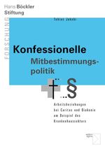 ISBN 9783836086882: Konfessionelle Mitbestimmungspolitik