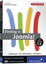 ISBN 9783836210386: Einstieg in Joomla! Das Video-Training zur Version 1.5: Über 9 Stunden geballtes Joomla!-Wissen für Einsteiger – von Null zur eigenen Website (Galileo Computing) Kubani, Radovan