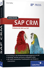 ISBN 9783836213509: Discover SAP CRM