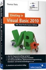 ISBN 9783836215411: Einstieg in Visual Basic 2010 - Inkl. Visual Studio Express Editions