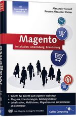 ISBN 9783836216135: Magento - Installation, Anwendung, Erweiterung, Lokalisation, Multistores, Migration von osCommerce/xt:Commerce