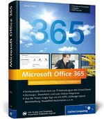 Microsoft Office 365 - Administration, Konfiguration, Integration