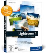 Einstieg in Lightroom 4: Bilder bearbeit Einstieg in Lightroom 4: Bilder bearbeit