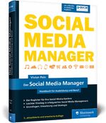 Der Social Media Manager - Handbuch für Ausbildung und Beruf