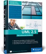 ISBN 9783836260183: UML 2.5 – Das umfassende Handbuch. Ausgabe 2018. Inkl. DIN A2-Poster mit allen Diagrammtypen