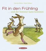 ISBN 9783836300131: Fit in den Frühling - ... und der Sommer kann kommen