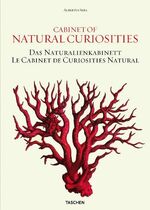 ISBN 9783836515832: Cabinet of natural curiosities : locupletissimi rerum naturalium thesauri 1734 - 1765 ; based on the copy in the Koninklijke Bibliotheek, The Hague = Das Naturalienkabinett. Albertus Seba.