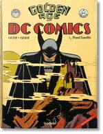 ISBN 9783836535755: The Golden Age of DC Comics