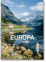 ISBN 9783836568777: National Geographic. In 125 Jahren um die Welt  Europa.