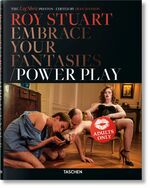 ISBN 9783836571692: Roy Stuart. Embrace Your Fantasies