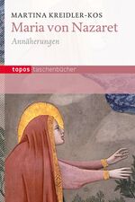 ISBN 9783836708623: Maria von Nazaret - Annäherungen