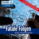 ISBN 9783836801492: Fatale Folgen