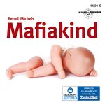 ISBN 9783836801973: Mafiakind