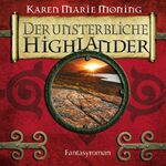 ISBN 9783836802567: Der unsterbliche Highlander