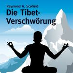 ISBN 9783836803137: Die Tibet-Verschwörung (ungekürzte Lesung)