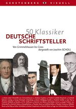 ISBN 9783836925808: 50 Klassiker - Deutsche Schriftsteller - Von Grimmelshausen bis Grass