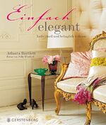 ISBN 9783836925983: Einfach elegant - Individuell und behaglich wohnen