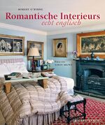 ISBN 9783836927406: Romantische Interieurs - echt englisch. Aus dem Englischen von Birgit Fricke.