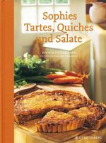 ISBN 9783836927673: Sophies Tartes, Quiches und Salate