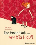 ISBN 9783836953122: Ene mene muh...wo bist du?