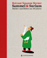 ISBN 9783836956833: Sammel & Surium Vorzugsausgabe mit nummerierter und signierter Grafik – Bücher und Bilder aus 40 Jahren